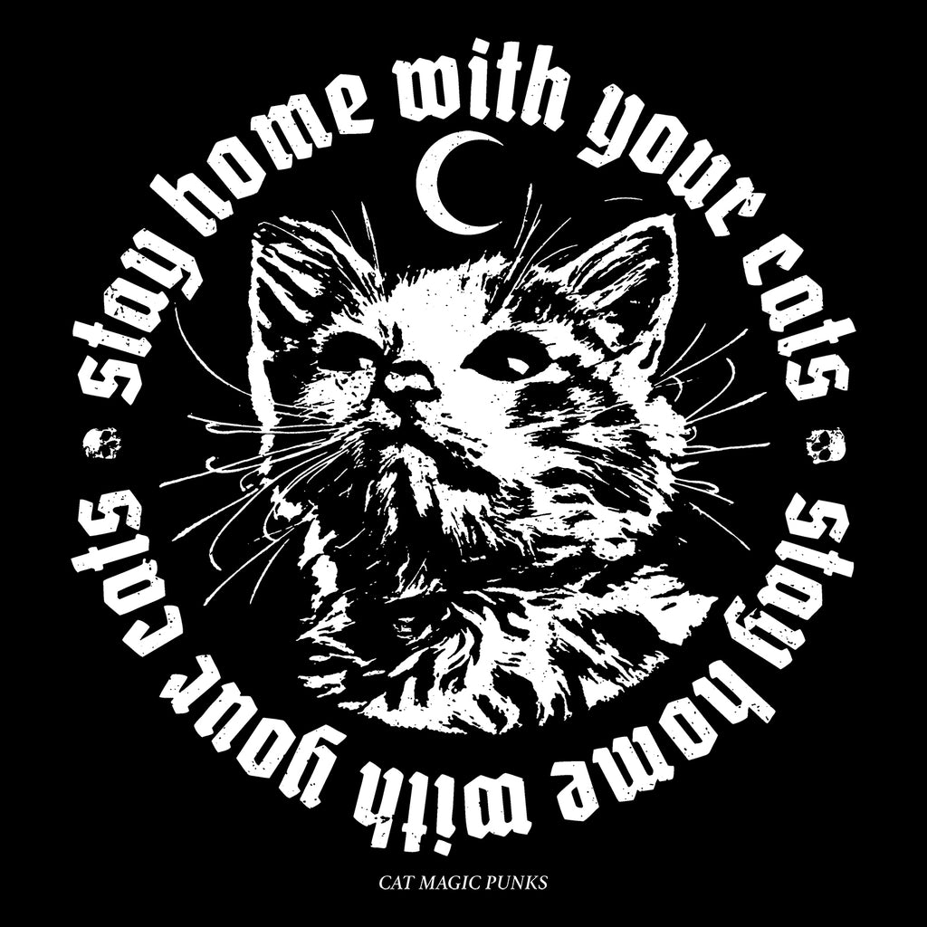 STAY HOME WITH YOUR CATS